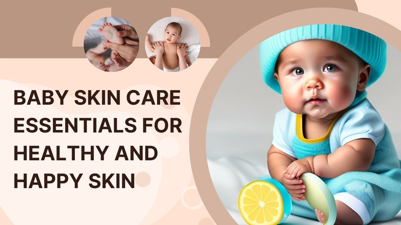 Baby skin care sales essentials