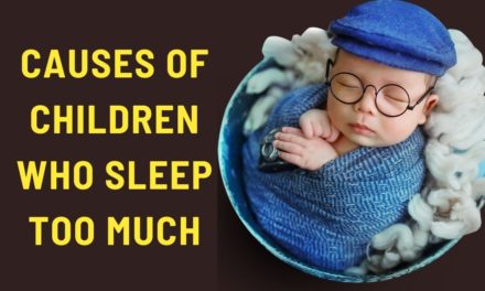 Causes Of Children Who Sleep Too Much