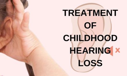 Treatment Of Childhood Hearing Loss