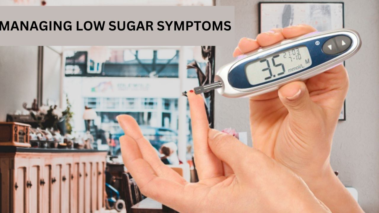 MANAGING LOW SUGAR SYMPTOMS WHAT YOU NEED TO KNOW. HerbTib Blog