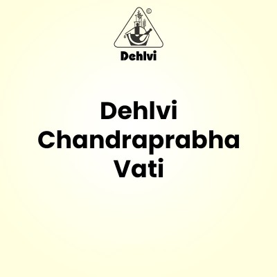 Dehlvi Chandraprabha Vati