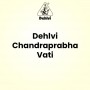 Dehlvi Chandraprabha Vati