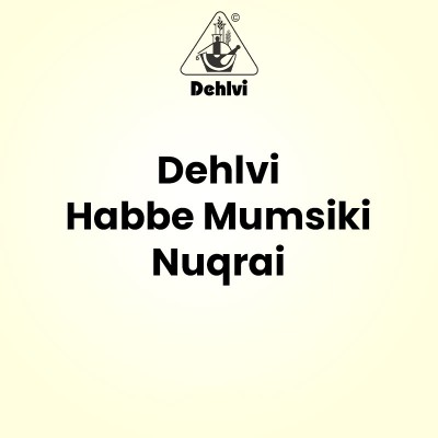 Dehlvi Habbe Mumsiki Nuqrai