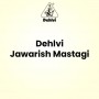 Dehlvi Jawarish Mastagi
