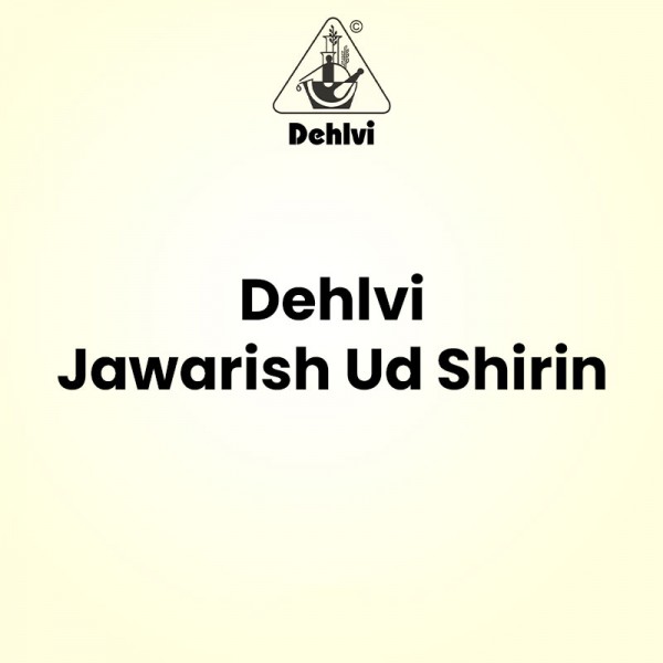 Dehlvi Jawarish Ud Shirin Dehlvi Jawarish Ud Shirin