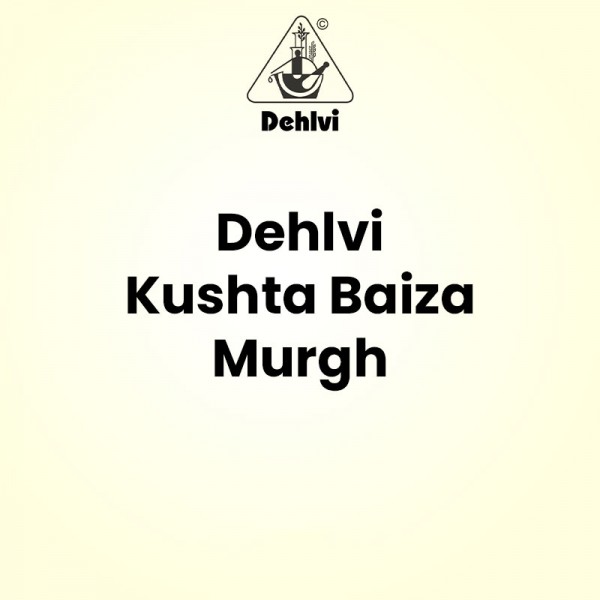 Dehlvi Kushta Baiza Murgh Dehlvi Kushta Baiza Murgh