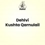 Dehlvi Kushta Qarnulail