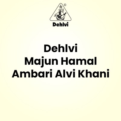 Dehlvi Majun Hamal Ambari Alvi Khani