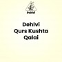 Dehlvi Qurs Kushta Qalai