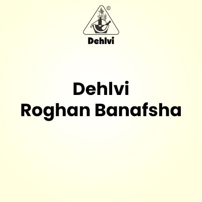 Dehlvi Roghan Banafsha