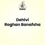 Dehlvi Roghan Banafsha