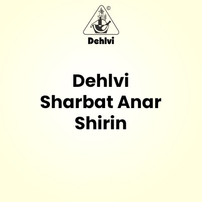 Dehlvi Sharbat Anar Shirin